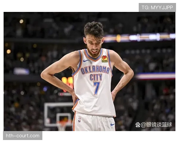 切特·霍姆格伦挡拆制造错位提升得分效率显著拉开阵地优势